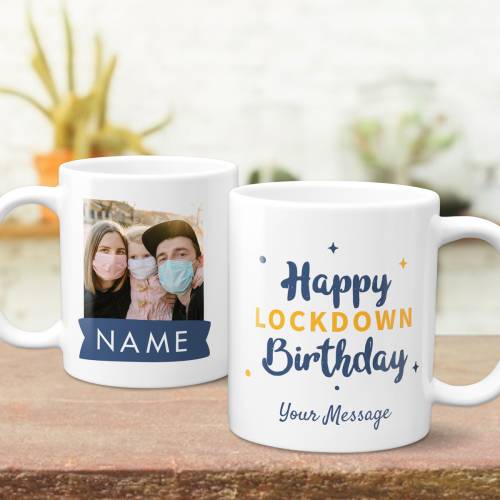 Happy Lockdown Birthday - Personalised Mug