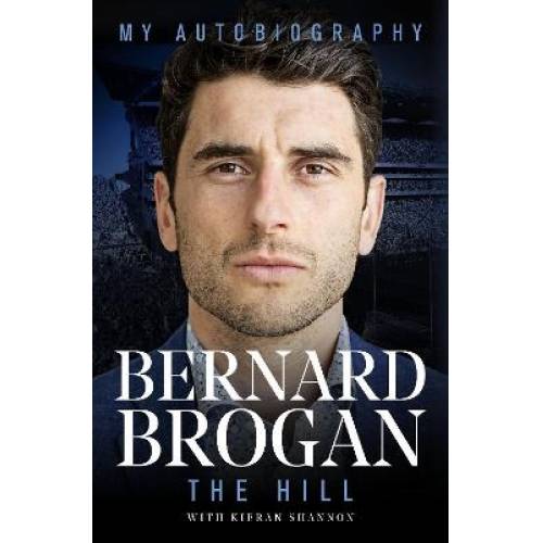 Bernard Brogan - The Hill (paperback)