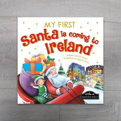 My First Santa Is Coming To Ireland