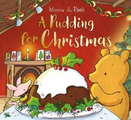 Winnie the Pooh - A Pudding for Christmas