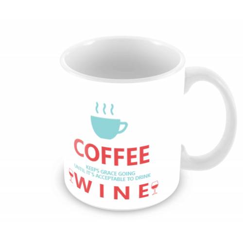 Coffee Until It's Acceptable For Wine Personalised Mug