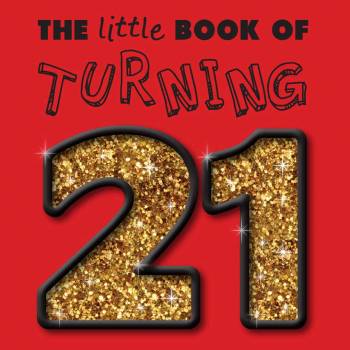 Turning 21 - Little Book