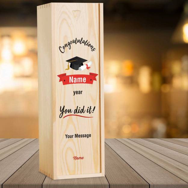 Congratulations You Did It! Graduation Personalised Wooden Single Wine Box (Includes Wine)