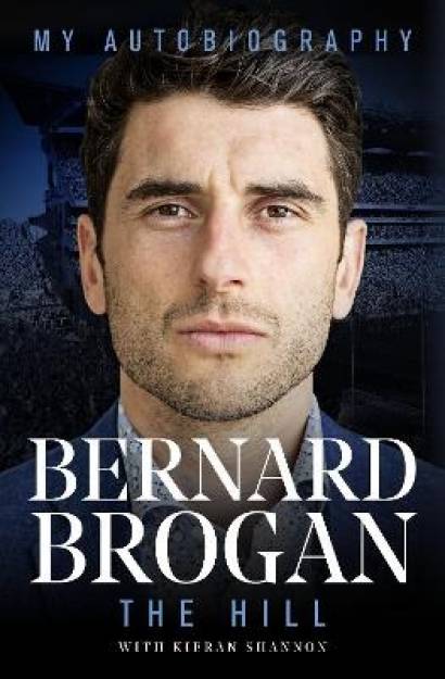 Bernard Brogan - The Hill (paperback)