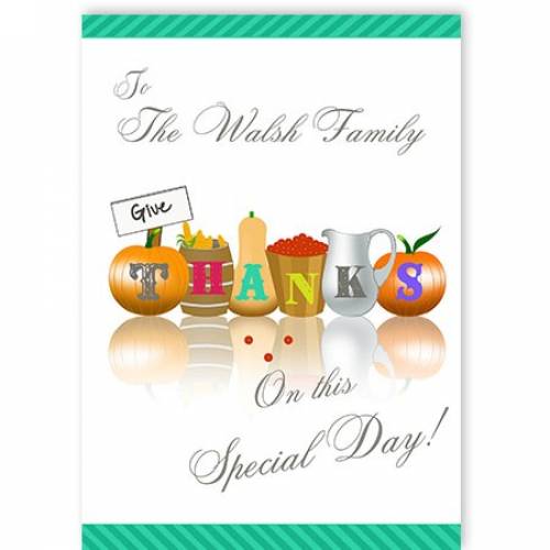 Give Thanks On This Special Day Card