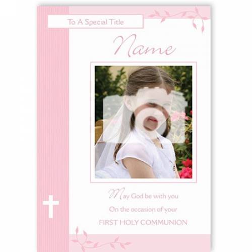 Girl's Photo Upload On Your First Holy Communion Card