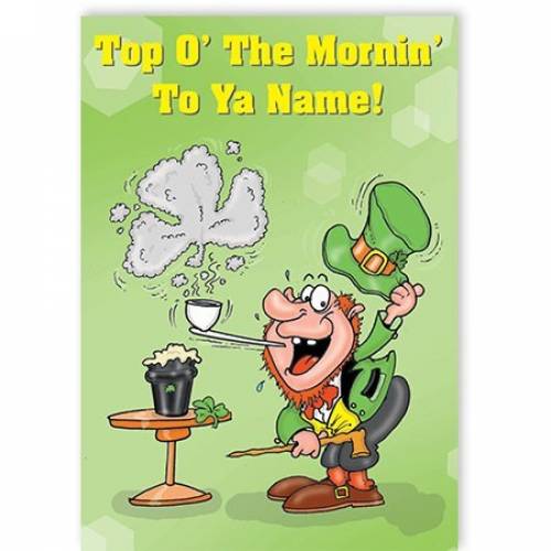 Top O' The Morning Leprechaun Card
