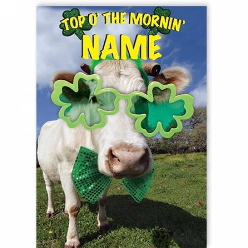 Top O' The Morning Cow Shamrock Card
