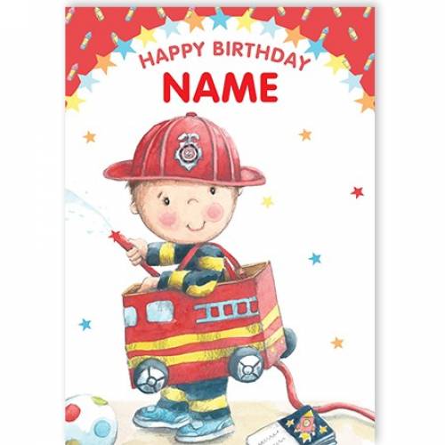 Fireman Name Happy Birthday Card