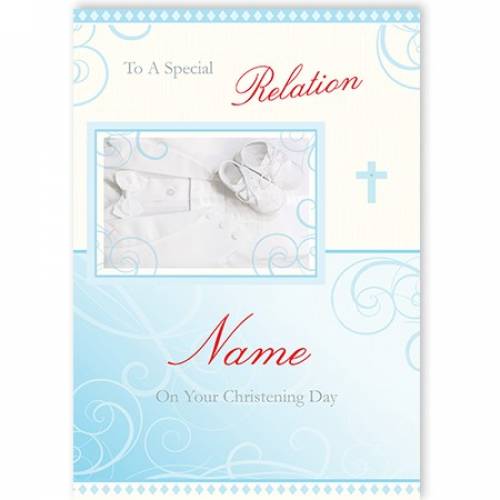 To A Special Relation Blue White Shoes On Your Christening Card