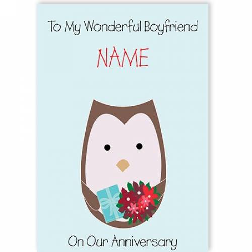 Owl To My Wonderful Boyfriend Happy Anniersary Card