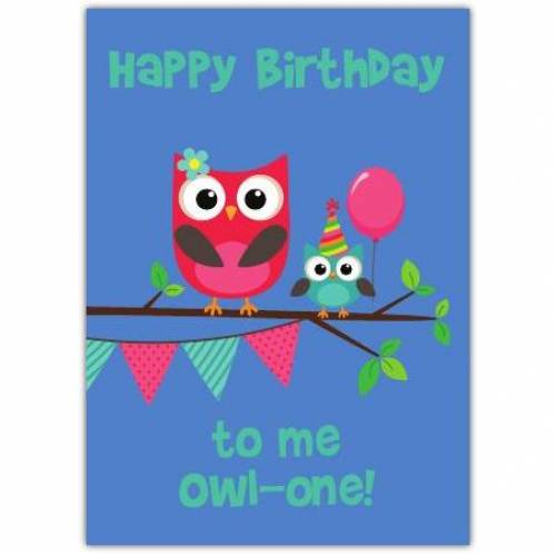 Owl One Happy Birthday Card Card