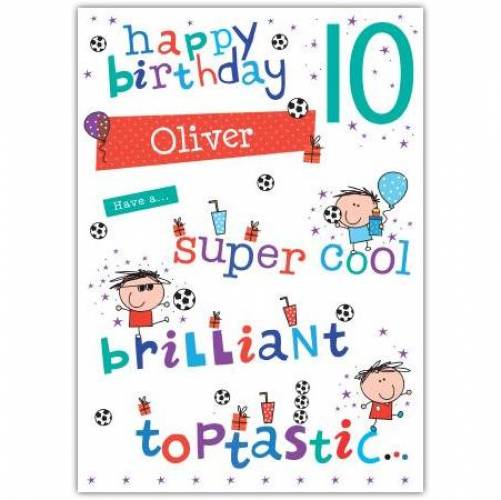 Toptastic Happy 10th Birthday Card