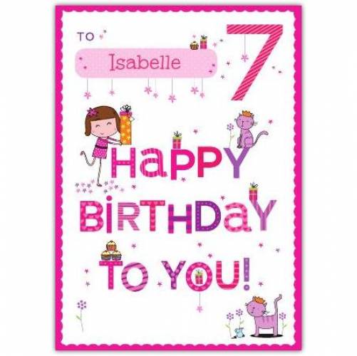 Happy Birthday To You Happy 7th Birthday Card