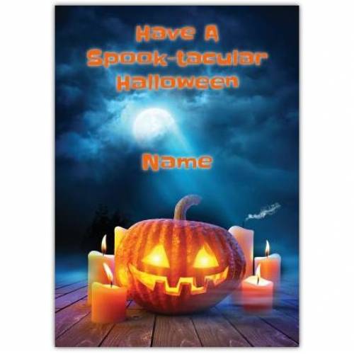 Have A Spook-Tacular Halloween Card