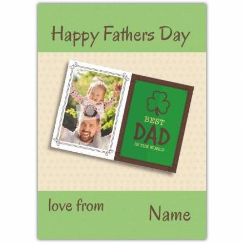 Shamrock Best Dad In The World Father's Day Card