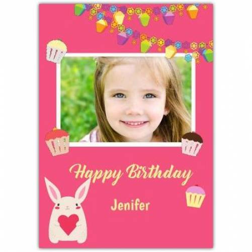 Bunny Rabbit One Photo Pink Birthday Greeting Card