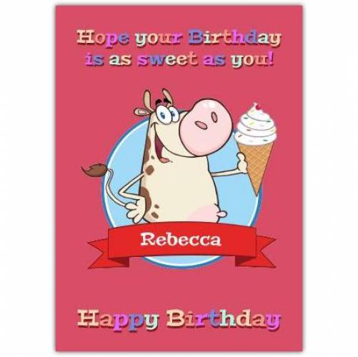 Birthday As Sweet As You Happy Birthday Card