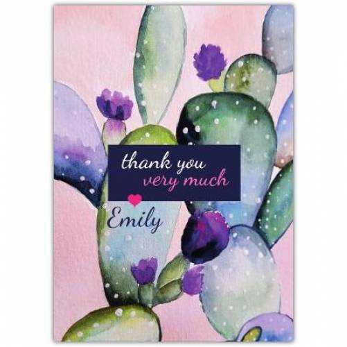 Thank You Very Much Name Cactus Purple Flower Card