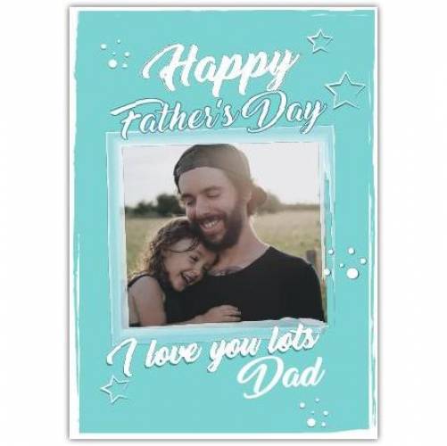 Happy Father's Day Blue Background Stars And Bubbles Card