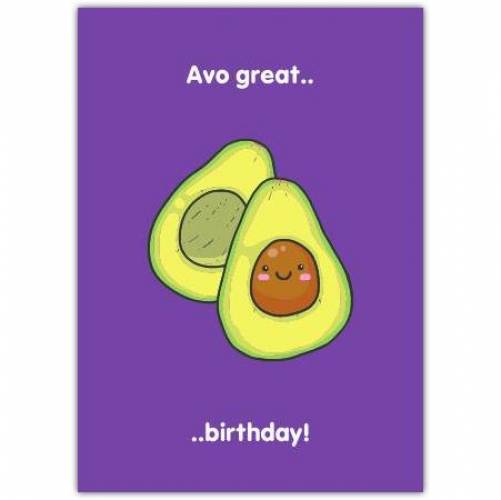 Happy Birthday Avocado Humor Card