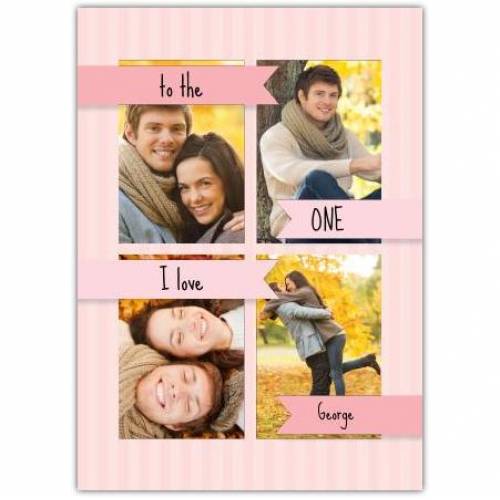 To The One I Love Pink Banners  Card