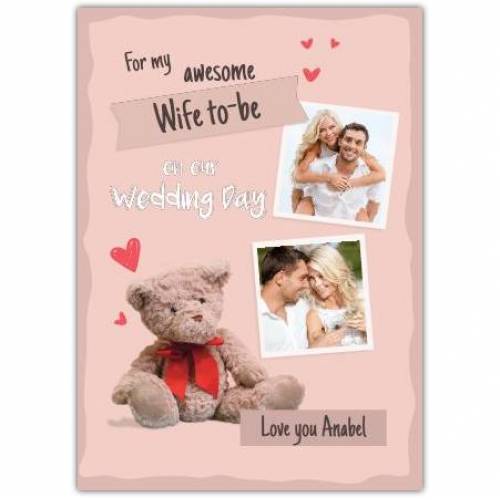Wedding Day Wife Photo Teddy Greeting Card