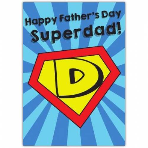 Fathers Day Super Dad Greeting Card
