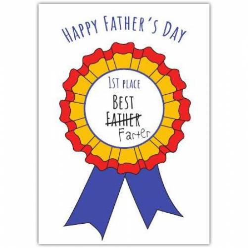 Fathers Day Farting Prize Funny Greeting Card
