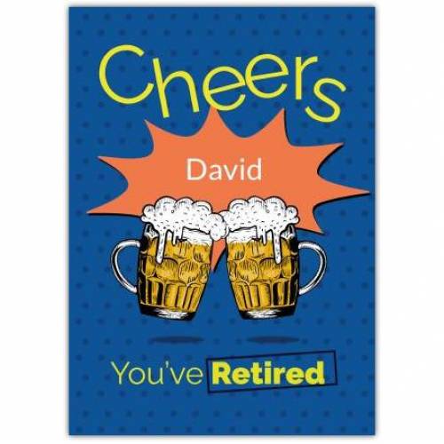 Retirement Cheers Beers Blue Greeting Card