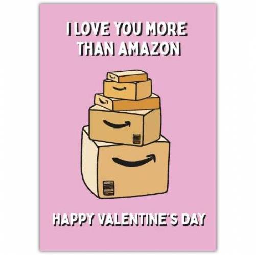 Amazon Love Valentines Day Greeting Card