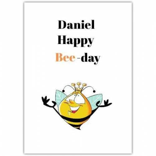 Birthday Funny Bee Bad Pun Greeting Card