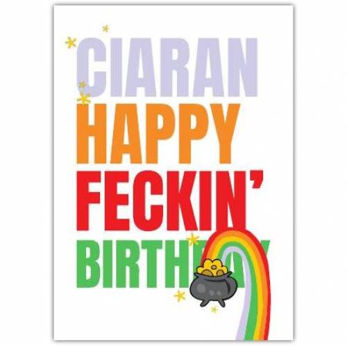 Happy Feckin Birthday Card