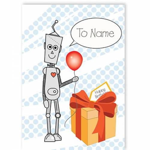 Robot Balloon Personalised Birthday Card