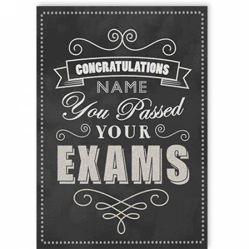Congratulations You Passed Your Exams Card