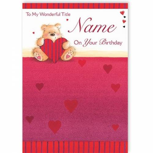 Teddy Heart On Your Birthday Card