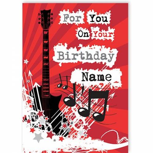 Guitar Music Notes For You On Your Birthday Card
