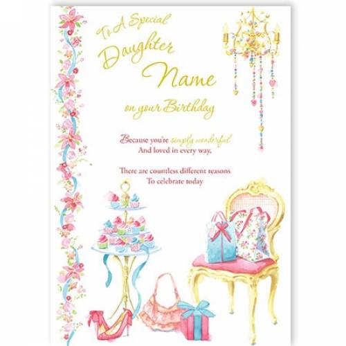 To A Special Daughter Name On Your Birthday Chair Card