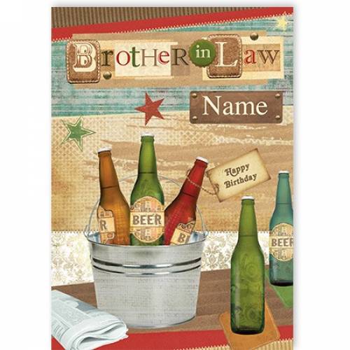 Beer Brother In Law Happy Birthday Card