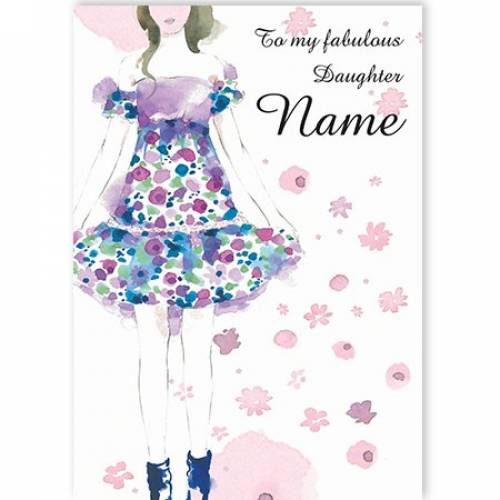 To My Fabulous Flower Dress Daughter Name Card
