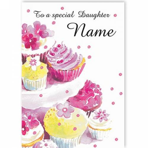 To A Special Daughter Cupcakes Card