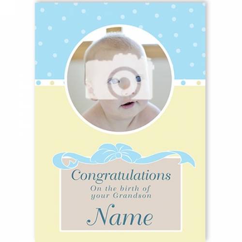 Photo Congratulations On The Birth Of Your Grandson Card