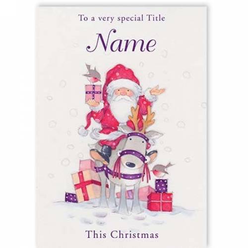 Santa & Reindeer Very Special Recipient Christmas Card