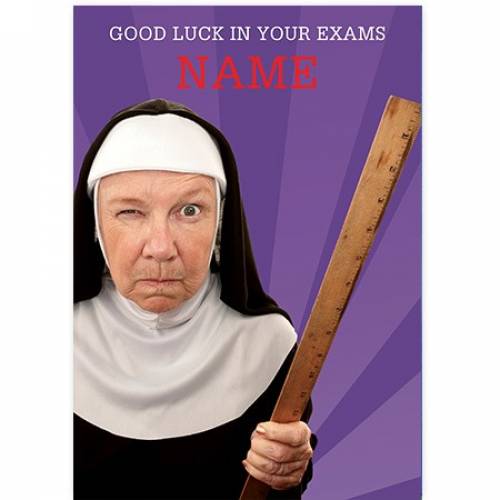 Nun With Ruler Good Luck In Your Exams Card