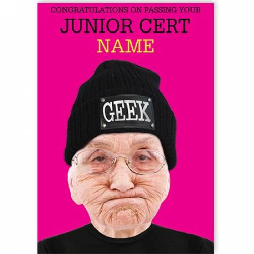 Congratulations Of Passing Your Junior Cert Geek Card