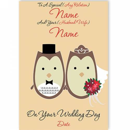 Owls To A Special Relation And Their Partner On Your Wedding Day Card