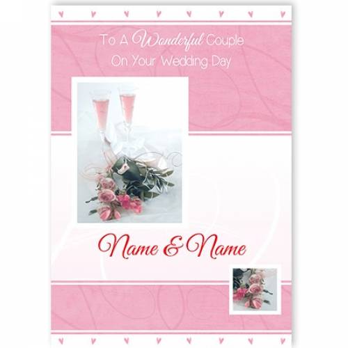 To A Wonderful Couple Pink Champagne Card