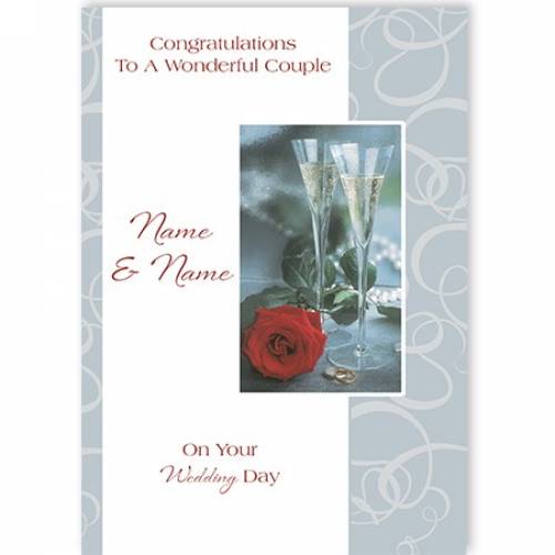 Congratulations To A Wonderful Couple Flutes On Your Wedding Day Card