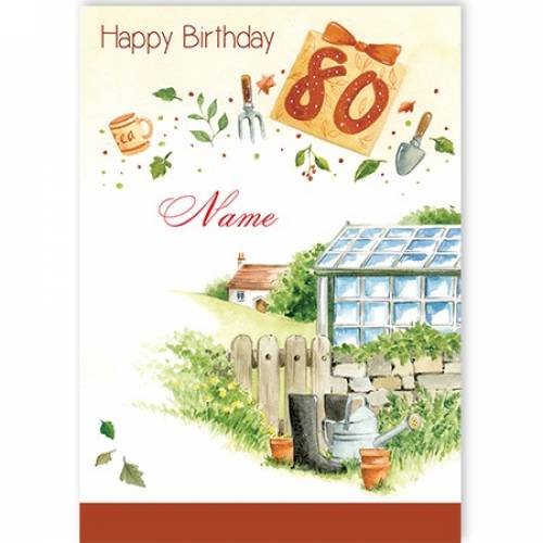 Glasshouse Gardening 80th Birthday Card