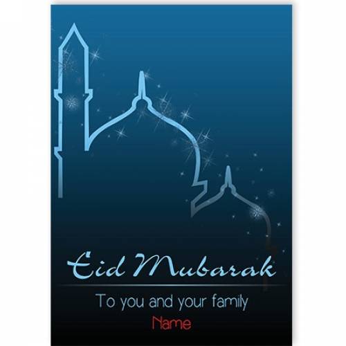 Eid Mubarak To You And Your Family Card